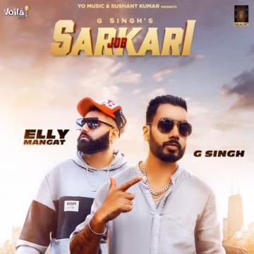 download Job-Sarkari-(Elly-Mangat) G Singh mp3